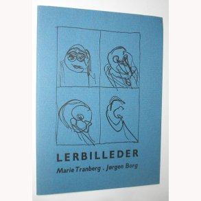 Lerbilleder af Marie Tranberg
