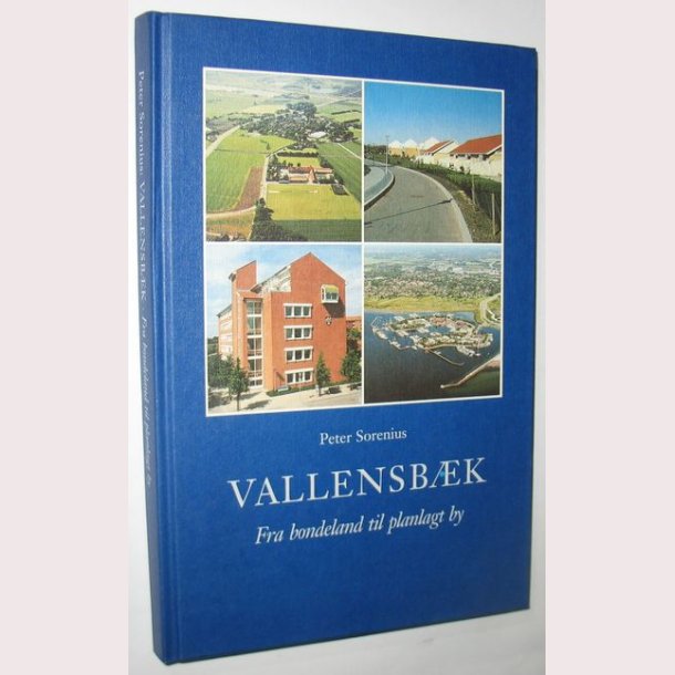 Vallensbk - fra bondeland til planlagt by