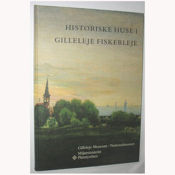 Historiske huse i Gilleleje Fiskerleje