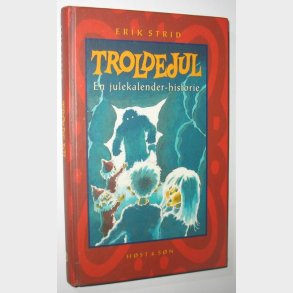 Troldejul - En julekalender-historie