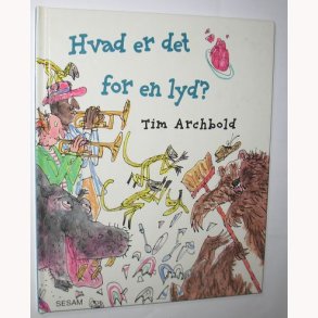 Hvad er det for en lyd?