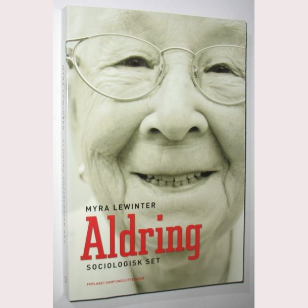Aldring sociologisk set