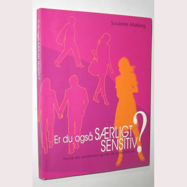 Er du ogs srligt sensitiv?