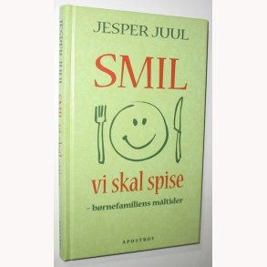 Smil vi skal spise - brnefamiliens mltider