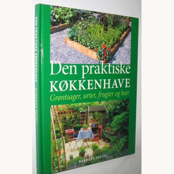 Den praktiske kkkenhave: Barbara Segal
