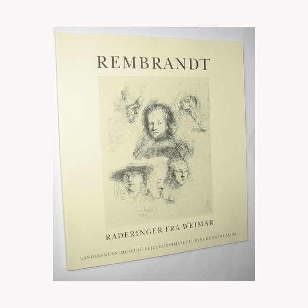 Rembrandt - Raderinger fra Weimar