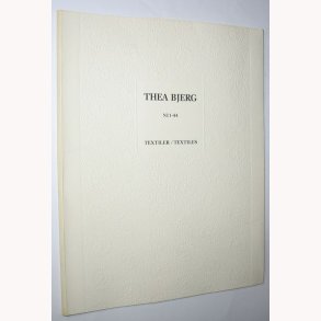 Thea Bjerg Textiler/Textiles no. 1-44