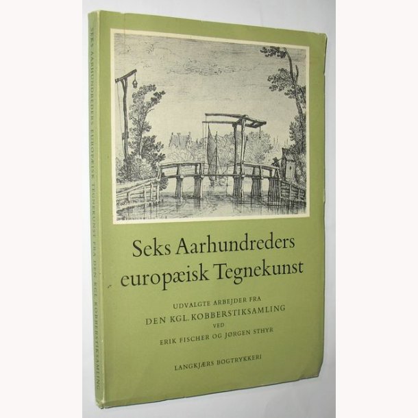 Seks Aarhundreders europisk Tegnekunst