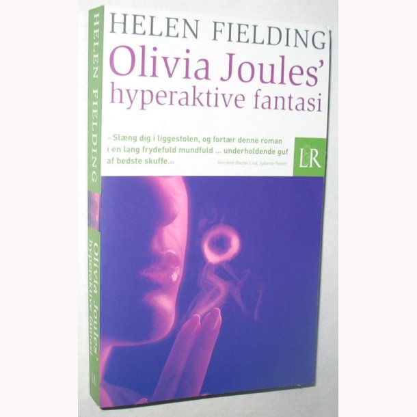 Olivia Joules&acute; hyperaktive fantasi