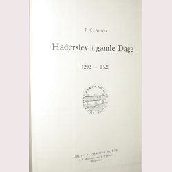 Haderslev i gamle Dage 1292-1626