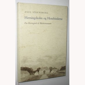 Herningsholm og Hosebinderne