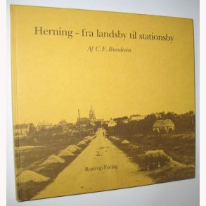 Herning - fra landsby til stationsby