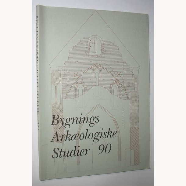 Bygnings Arkologiske Studier 90