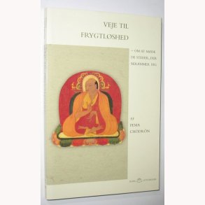 Vejen til frygtlshed