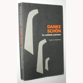 Danke Schön - en antihelts prvelser