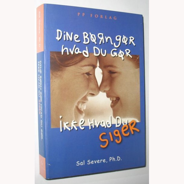 Dine brn gr hvad du gr ikke hvad du siger