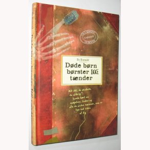 Dde brn brster ikke tnder: Bo Bomuld