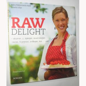 RAW DELIGHT