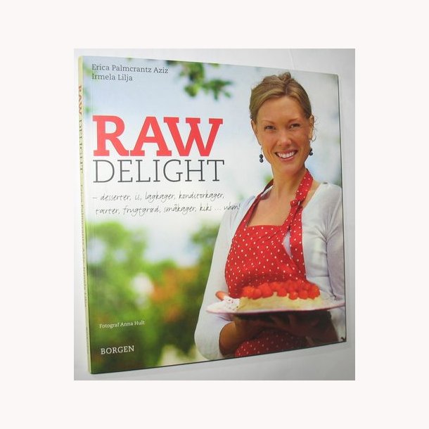 RAW DELIGHT