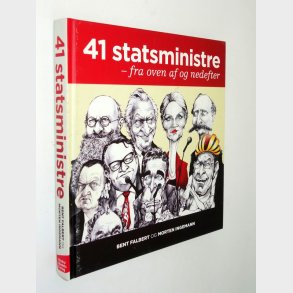 41 statsministre: Bent Falbert og Morten Ingemann