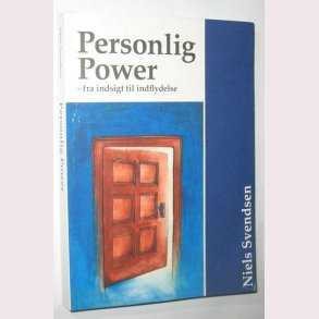Personlig Power - fra indsigt til indflydelse