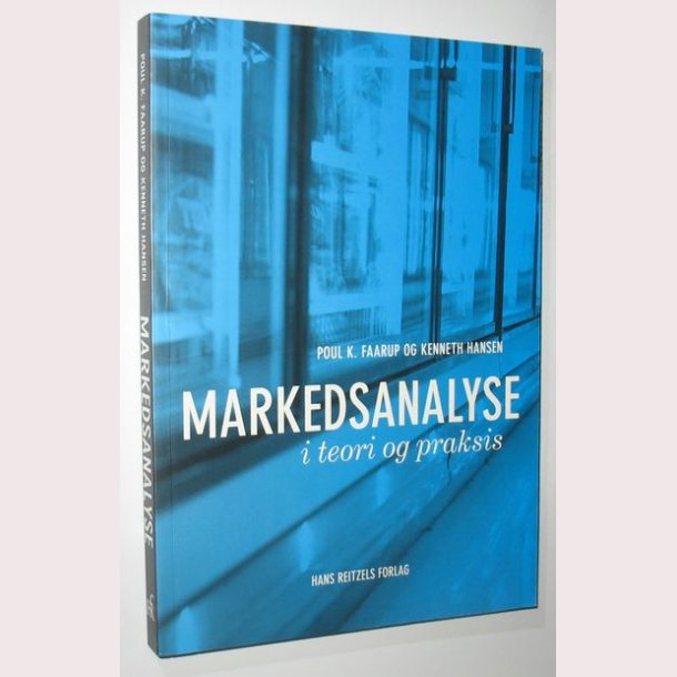 Markedsanalyse i teori og praksis