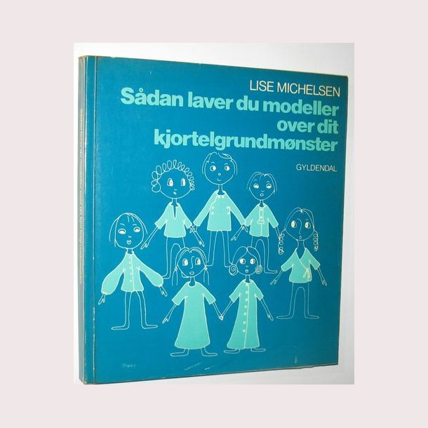 Sdan laver du modeller