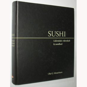 Sushi - lidenskab, videnskab & sundhed