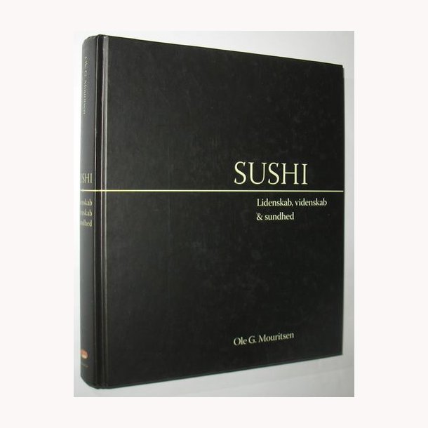 Sushi - lidenskab, videnskab &amp; sundhed