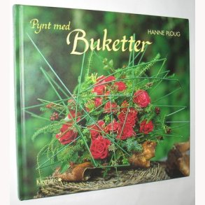 Pynt med Buketter