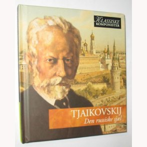 Tjaikovskij - Den russiske sjl