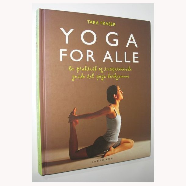 Yoga for alle: Tara Fraser