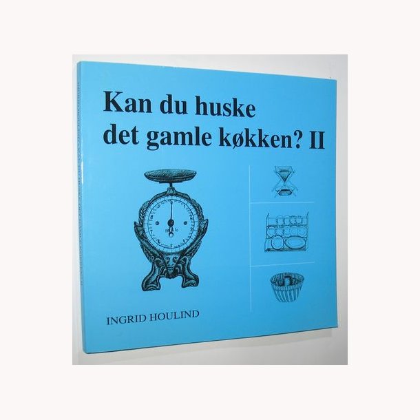 Kan du huske det gamle kkken? ll