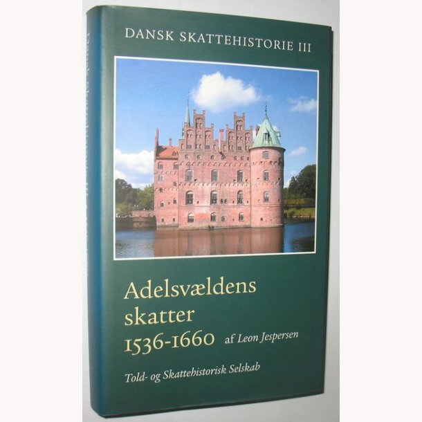 Dansk Skattehistorie Bind 3