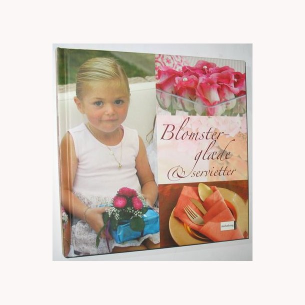 Blomsterglde &amp; servietter