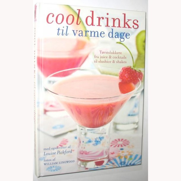 Cool drinks til varme dage