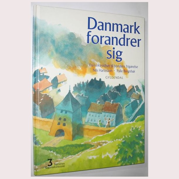Brnenes Danmarkshistorie bind 3