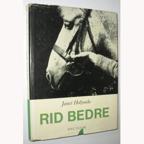 Rid bedre