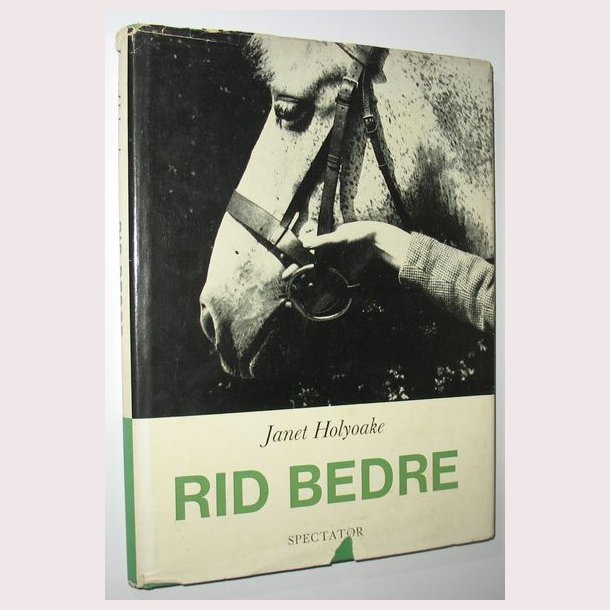 Rid bedre