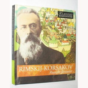 Rimskij-Korsakov - Russiske fantasier