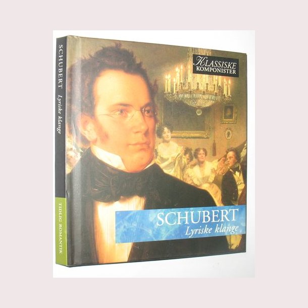 Schubert - Lyriske klange