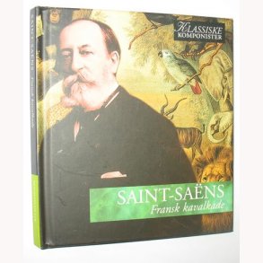 Saint-Saëns - Fransk kavalkade