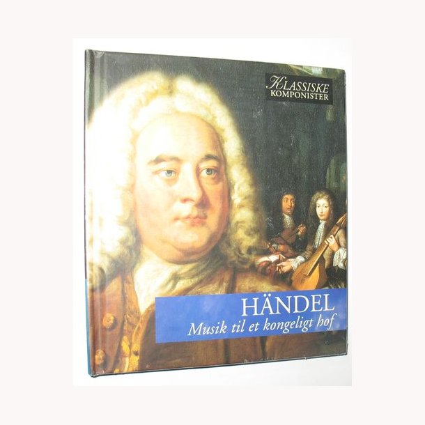 H&auml;ndel - Musik til et kongeligt hof