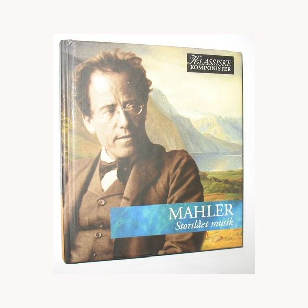 Mahler - Storslet musik