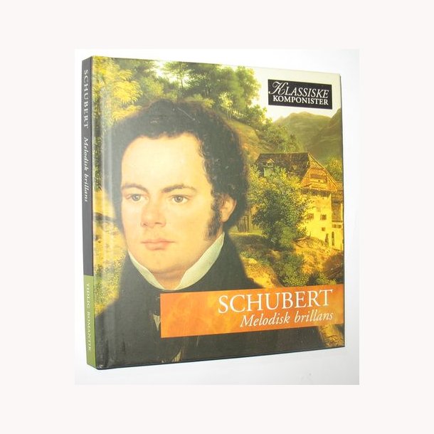 Schubert - Melodisk brillans