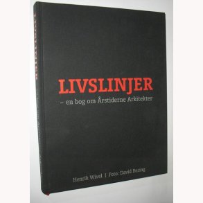 Livslinje - en bog om rstiderne Arkitekter