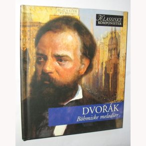 Dvorak - Böhmiske melodier