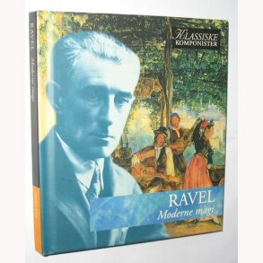 Ravel - Moderne magi