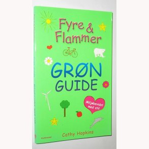 Fyre & flammer - grn guide