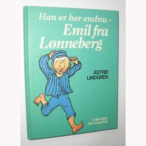 Han er her endnu - Emil fra Lnneberg